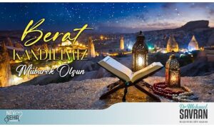 nevsehir-belediye-baskani-dr-mehmet-savran-berat-kandili-dolayisiyla-yayimladigi-mesajla-tum-isl-m-leminin-lDDpc9JQ.jpg
